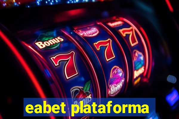 eabet plataforma